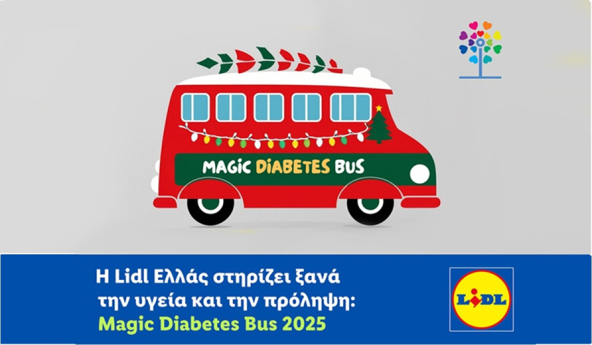 Η Lidl Ελλάς στηρίζει ξανά την υγεία και την πρόληψη: Magic Diabetes Bus 2025